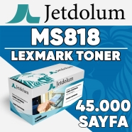 JETDOLUM JET-MS818 LEXMARK MS817/MS818 25000 Sayfa SİYAH MUADIL Lazer Yazıcıl...