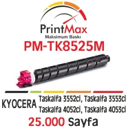 PRINTMAX PM-TK8525M PM-TK8525M 25000 Sayfa KIRMIZI (MAGENTA) MUADIL Lazer Yaz...