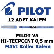 PILOT BX-V5-L-E MAVİ 0,3 mm F (İnce) PILOT V5 HI-TECHPOINT İĞNE UÇLU ROLLER K...